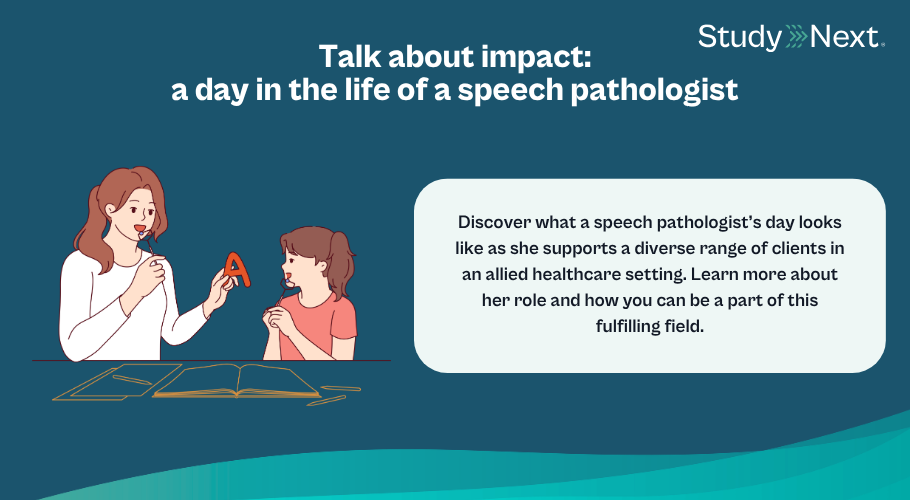 Day in the life speech pathologist 1